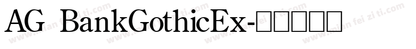 AG BankGothicEx字体转换